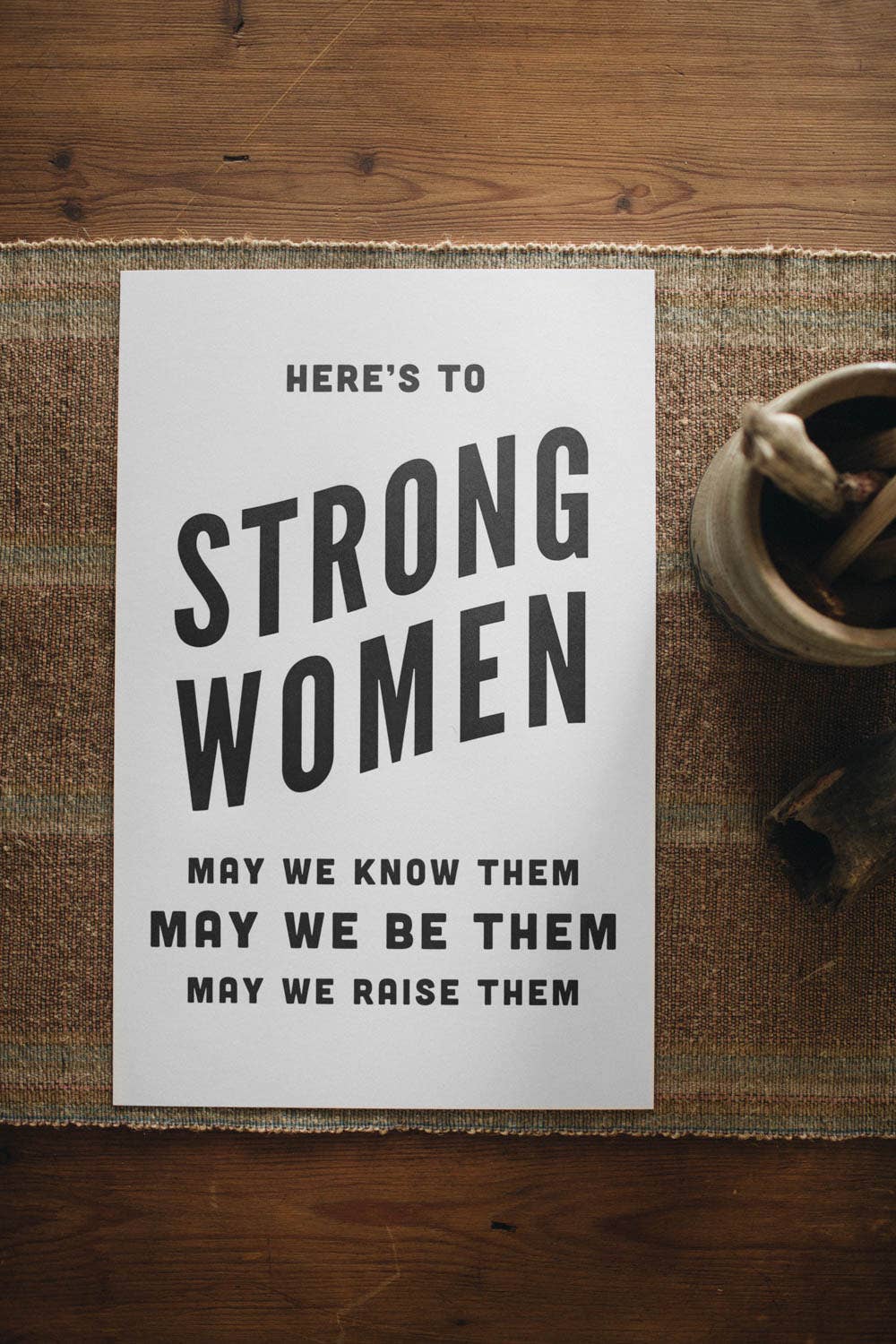 Letterpress Art Print: Here's to Strong Women