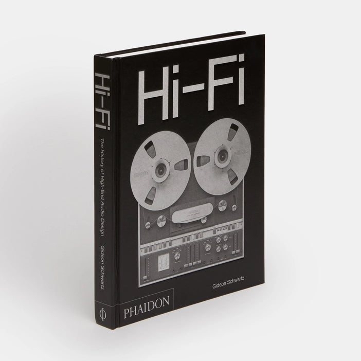 Hi-Fi The History of High-End Audio Design