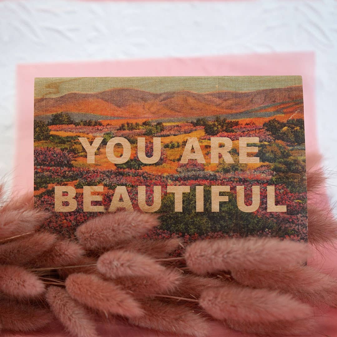 Wood Card Folding - You Are Beautiful