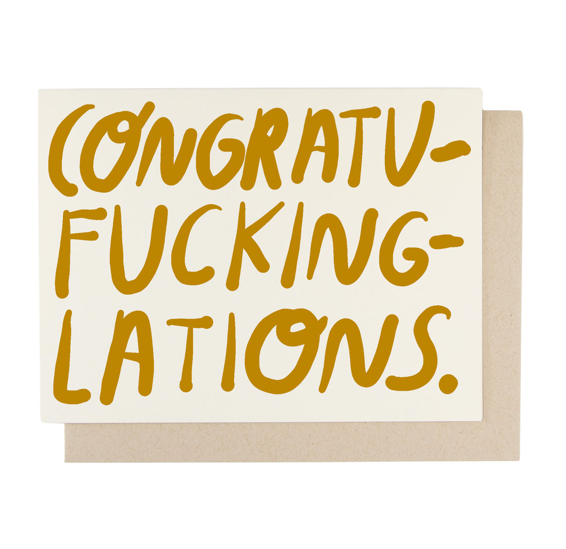 Congratu-fucking-lations Card