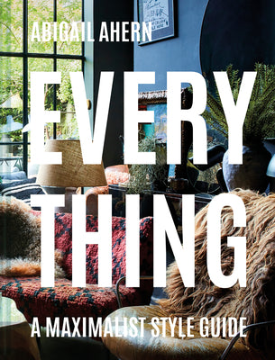 Everything by Abigail Ahern