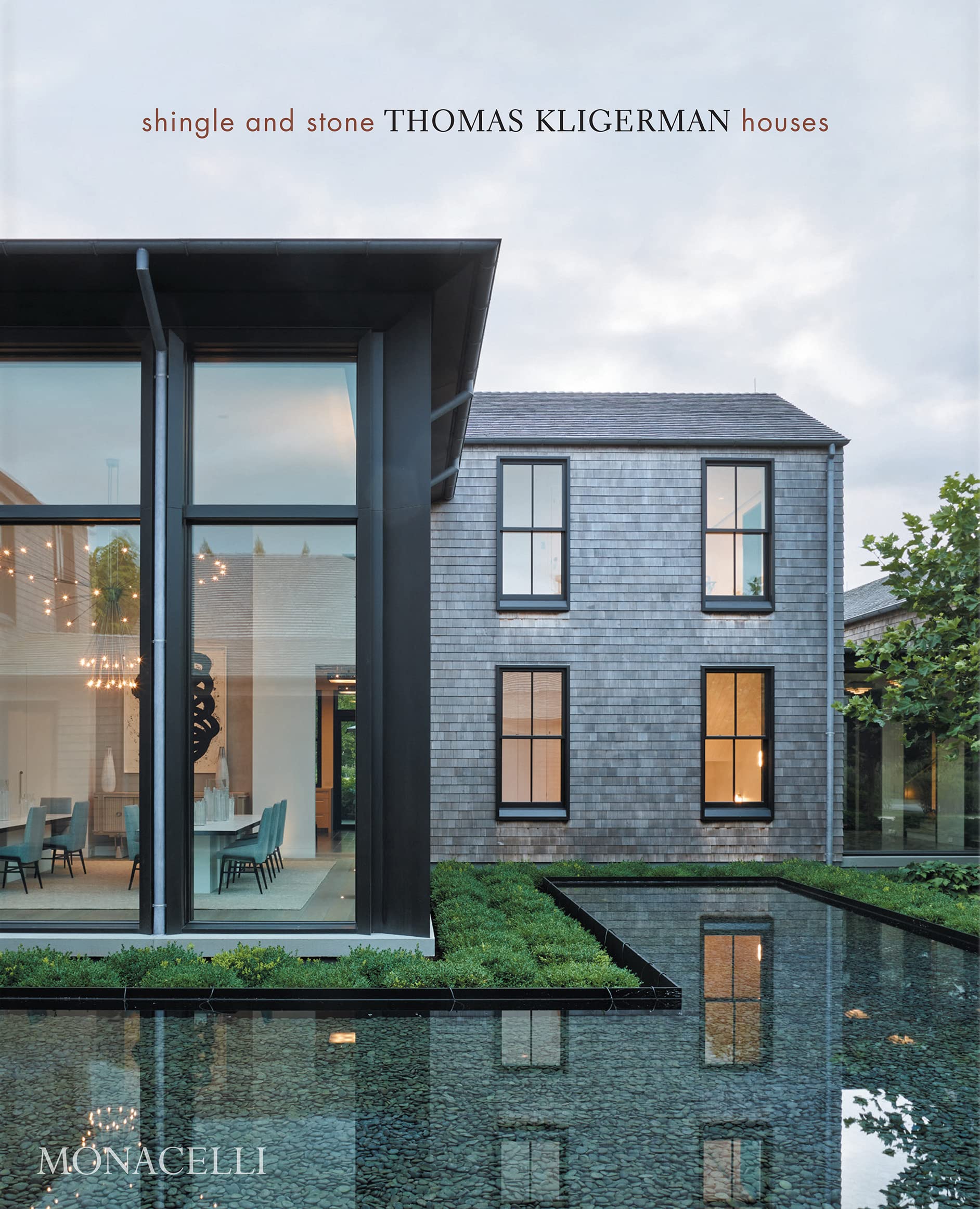 Shingle and Stone: Thomas Kligerman Houses