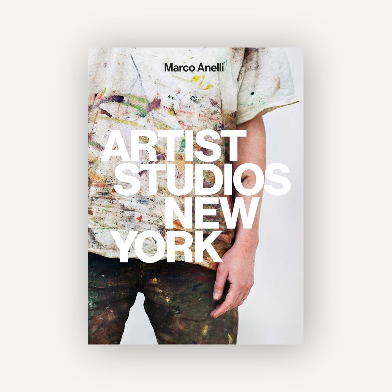 Marco Anelli:  Artist Studios New York